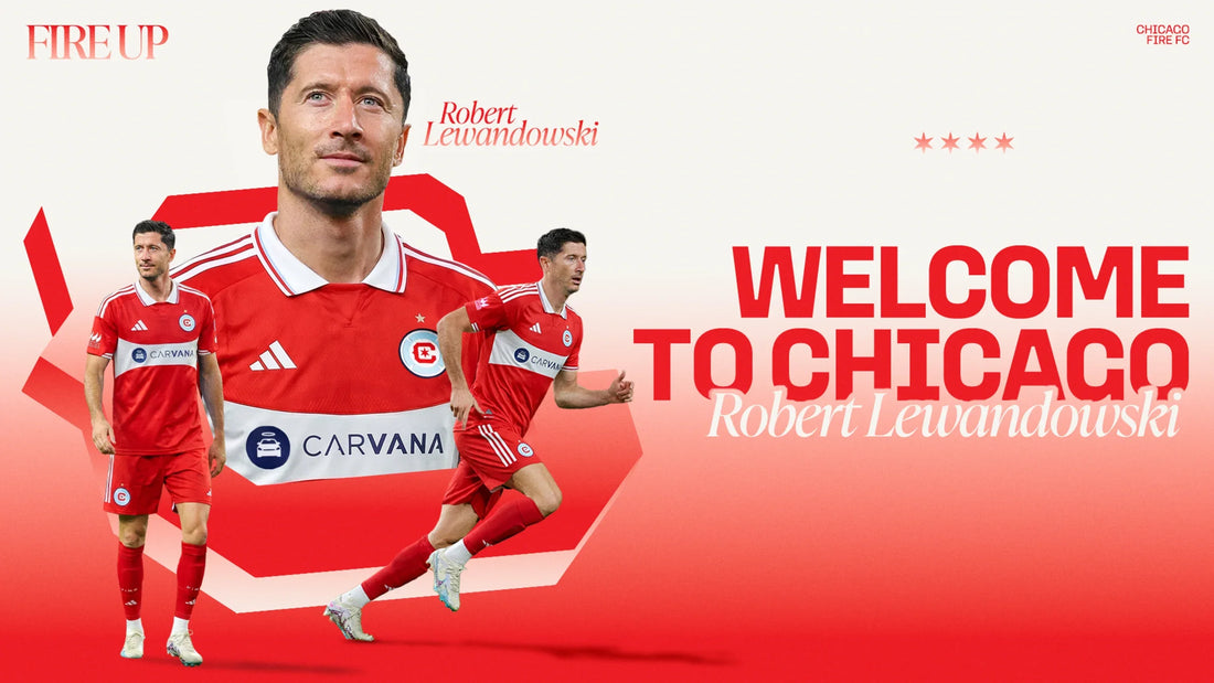 A Defining Moment in Chicago Sports: Chicago Fire FC Acquires Global Football Icon Robert Lewandowski